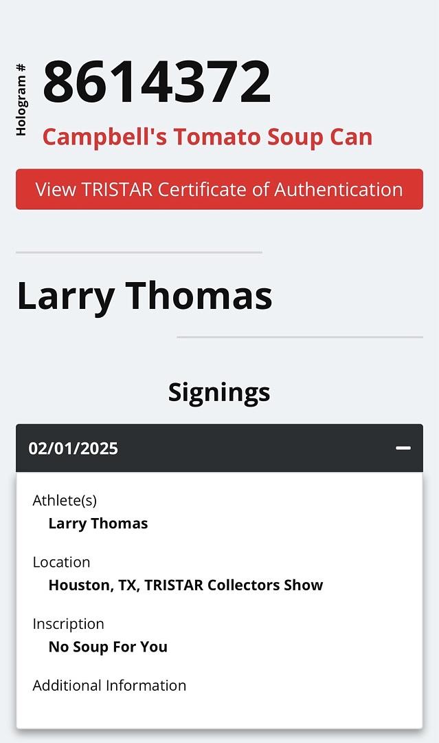 Larry Thomas signed Campbell's soup can (Seinfeld) - Tri-Star COA