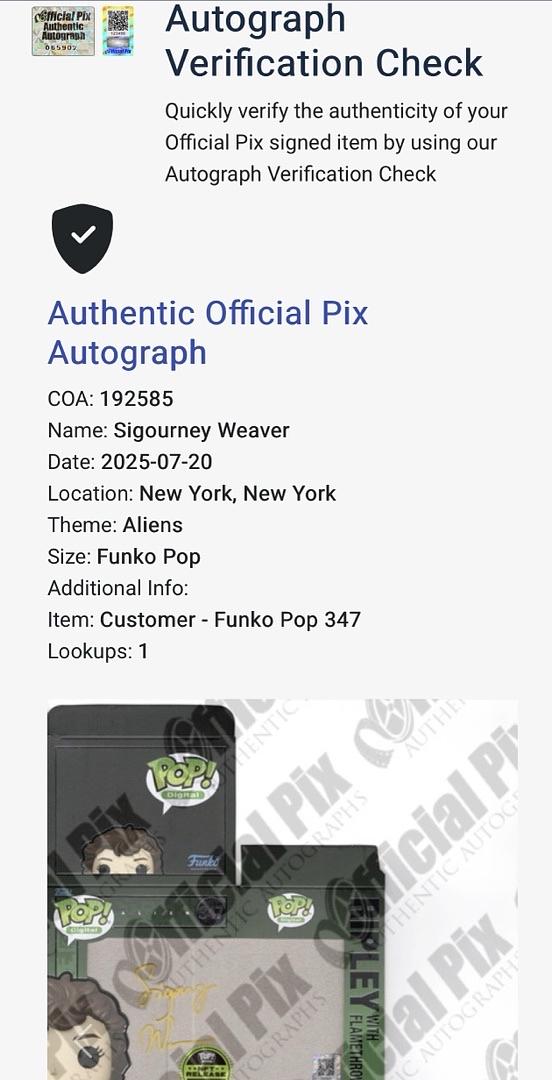 Sigourney Weaver Signed Funko Pop #347 Ripley w/Flamethrower