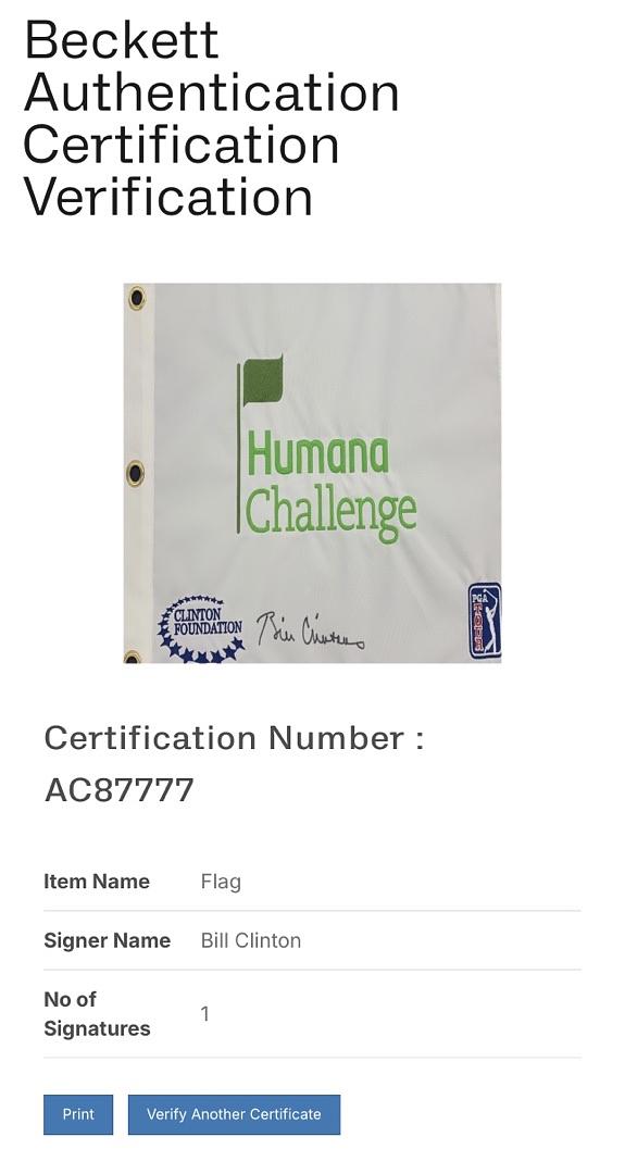 Bill Clinton Signed Golf Flag Humana Challenge PGA Tour Clinton Foundation - Beckett COA w/full letter of authenticity