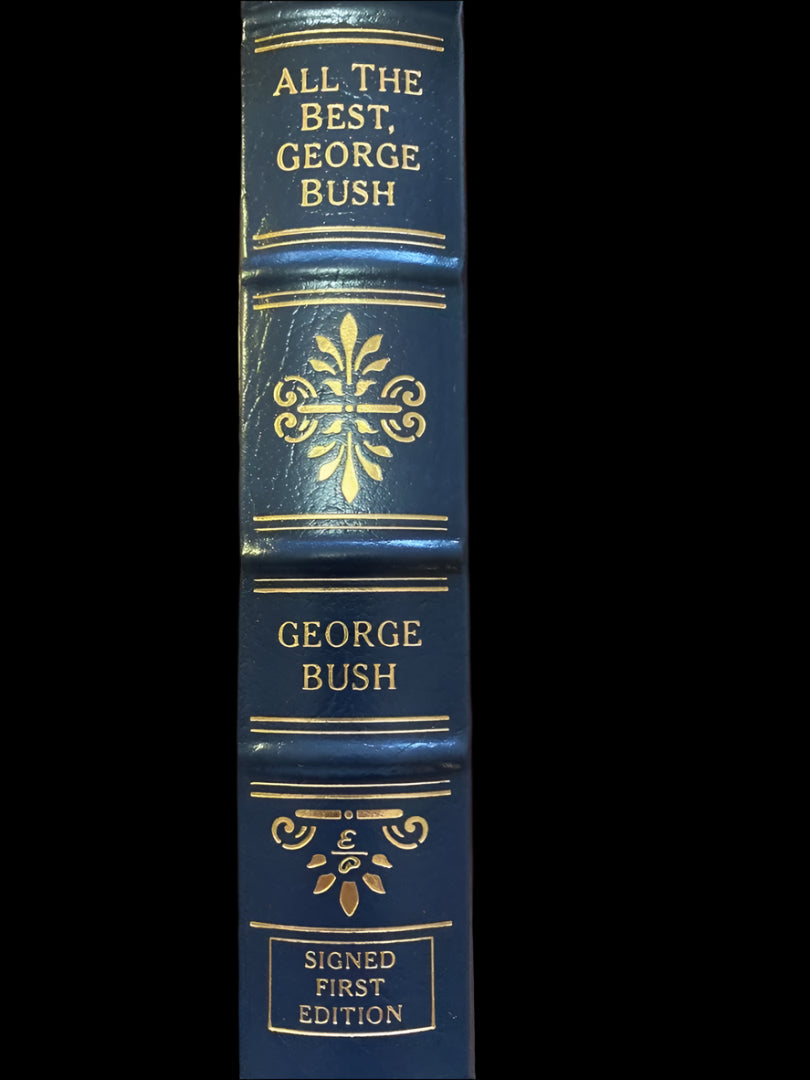 George Bush Autographed Book All the Best Easton Press (Blue Binding) First Edition #1835/3000