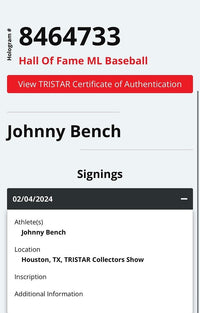 Johnny Bench signed Hall of Fame baseball - Tri-Star COA