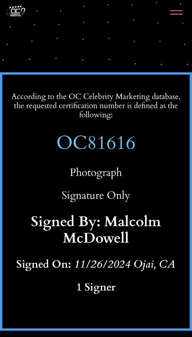 Malcolm McDowell signed Clock Orange 11x17 - OC Celebrity Marketirng COA