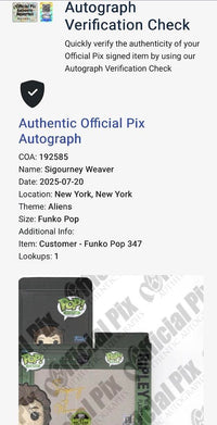 Sigourney Weaver Signed Funko Pop #347 Ripley w/Flamethrower