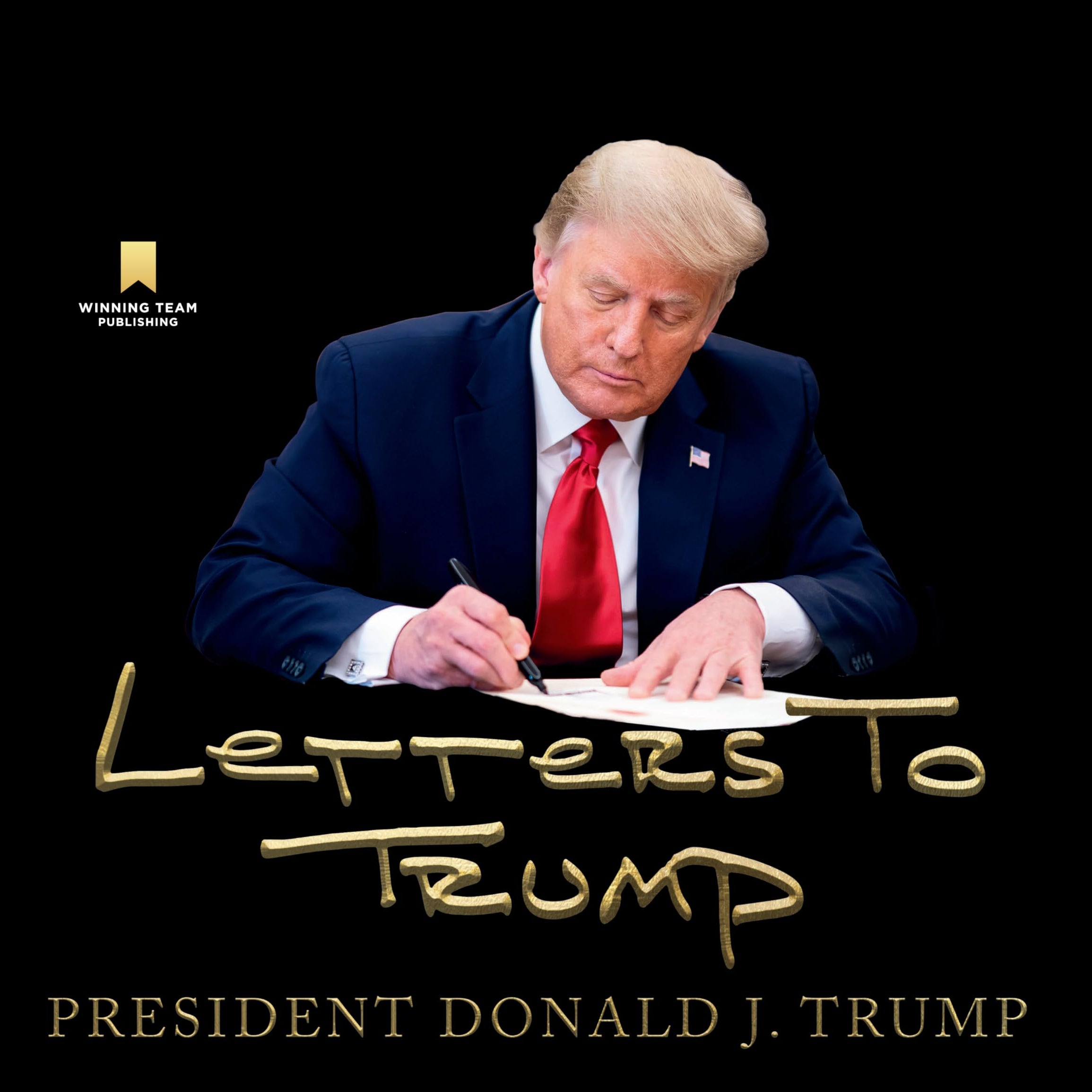 Donald Trump Autographed Book Letters to Trump Signed Hardcover - JSA COA #01