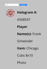Frank Schwindel Signed 8x10 Photo Chicago Cubs - Schwartz COA