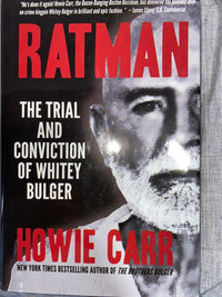 Howie Carr Autographed Ratman Book - The Trial & Conviction of Whitey Bulger