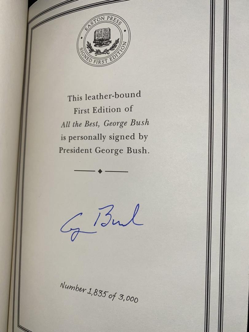 George Bush Autographed Book All the Best Easton Press (Blue Binding) First Edition #1835/3000