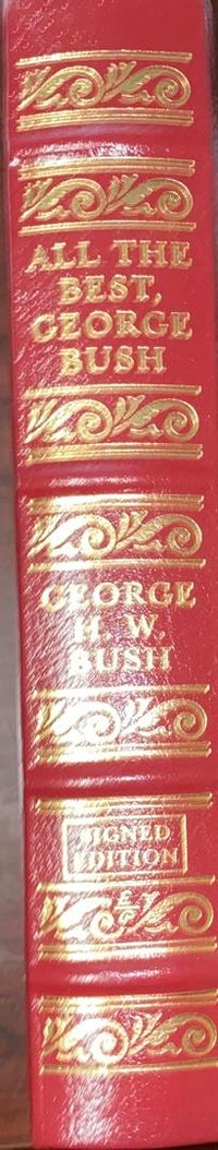 George Bush Autographed Book All the Best Easton Press (Red Binding) - #01