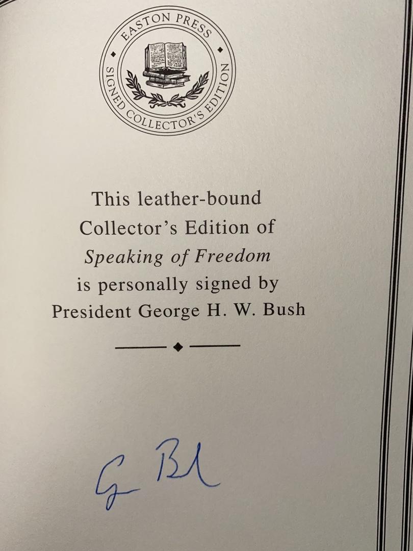 George Bush Autographed Speaking of Freedom Slipcase Easton Press