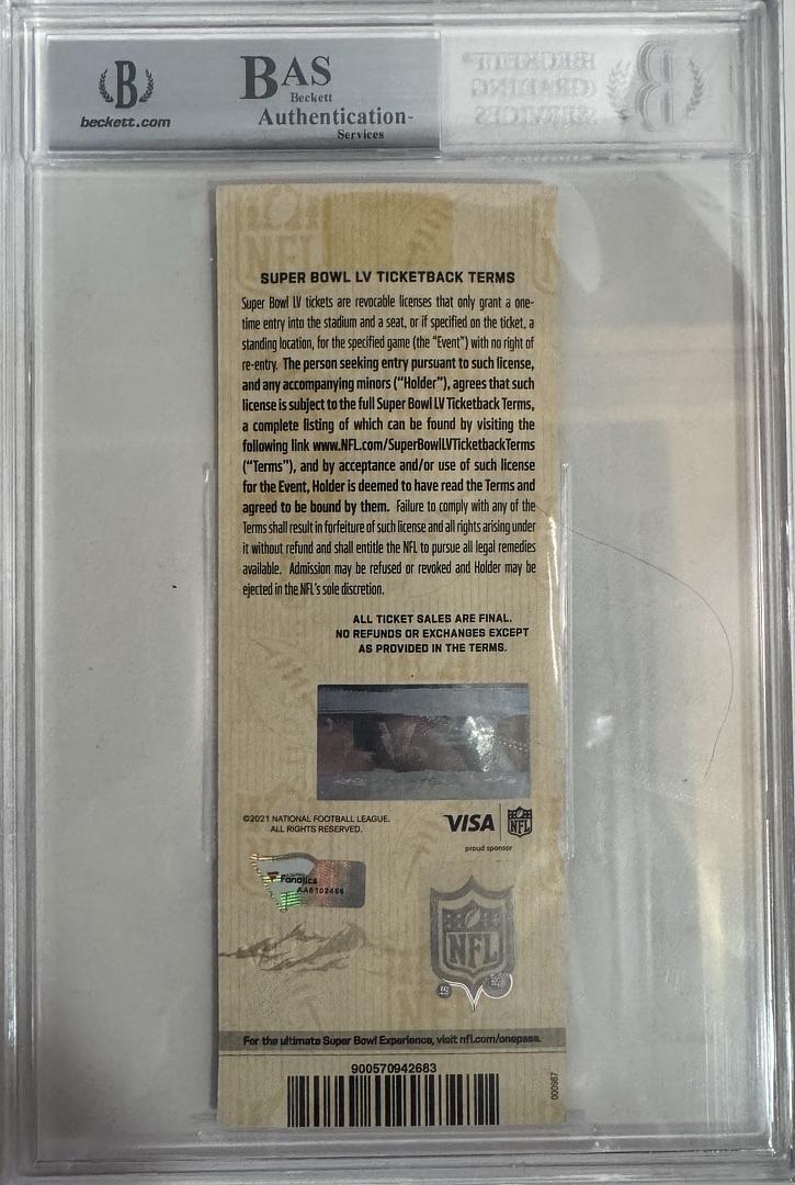 Tom Brady Autographed Official Super Bowl LV Ticket slabbed w/Inscription "Super Bowl LV MVP" Beckett Slabbed & Fanatics COA #01