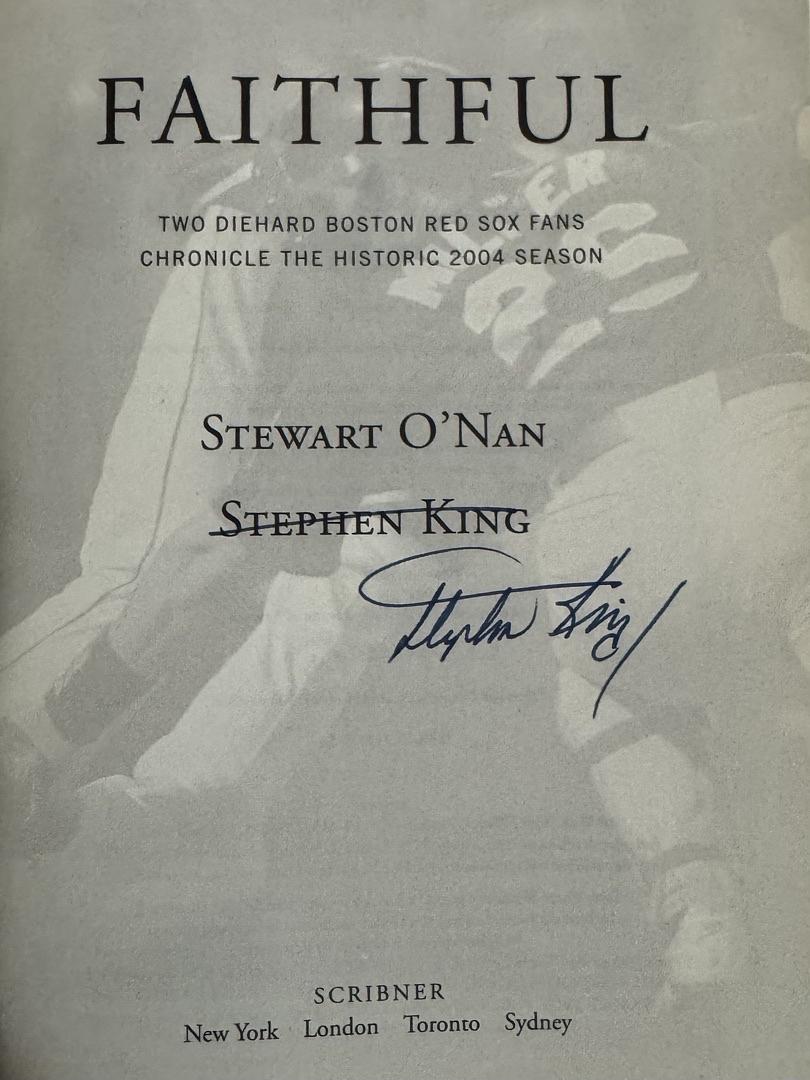 Stephen King Autographed Faithful Red Sox Book - First Edition Signed Copy JSA full letter of authenticity
