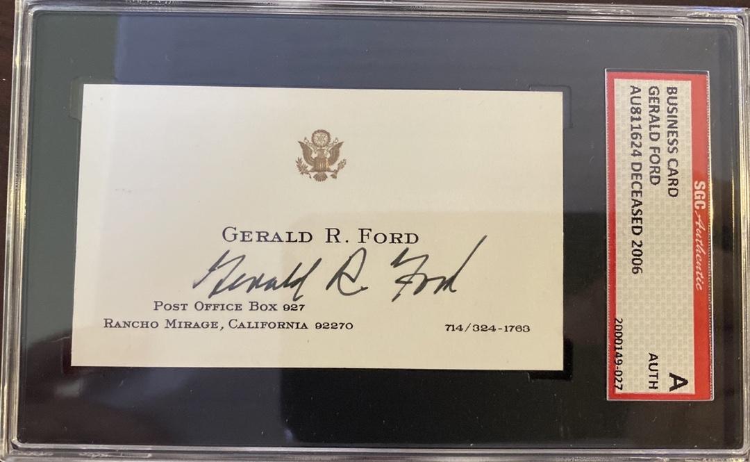 Gerald Ford signed Presidential slabbed business card *RARE* - SGC COA A graded